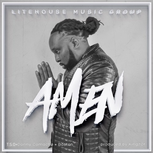 L.M.G. (T.S.O, BigBean, and Danny Camocho) - Amen