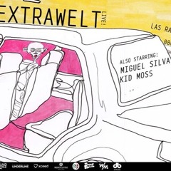 Miguel Silva @ R33 BCN feat Extrawelt /