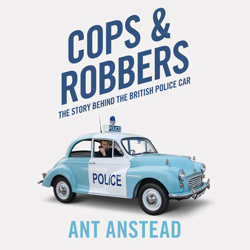 Stream Cops And Robbers The Story Of The British Police Car By Ant Anstead Read By Ant Anstead By Harpercollins Publishers Listen Online For Free On Soundcloud Stream Cops And Robbers The Story Of The British Police Car By Ant Anstead Read By Ant Anstead By Harpercollins Publishers Listen Online For Free On Soundcloud