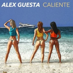 Alex Guesta - Caliente (Alex Guesta Tribal Mix) // OUT NOW!