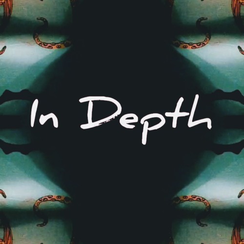 In Depth (Brandt Fradette & Tekagrey)
