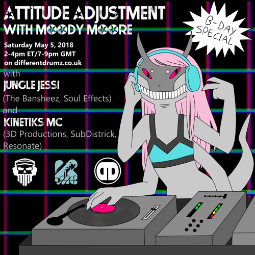 Attitude Adjustment EP25 Moody Moore ft. Kinetks MC & Jungle Jessi Birthday episode