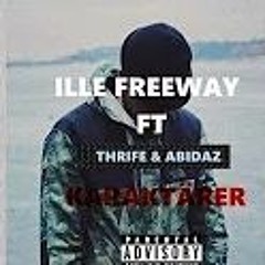 Thrife Ft Ille Freeway   Abidaz - Karaktärer