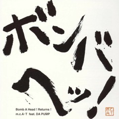 Bomb A Head ! Returns ! - M.c.a.T (Tenjou Tenge opening)