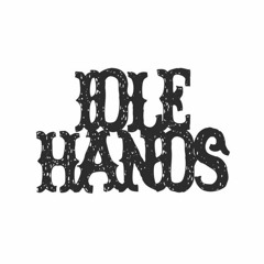Episode 116: Idle Hands // Guest Mix 59: De Gama