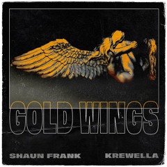 Shaun Frank & Krewella - Gold Wings