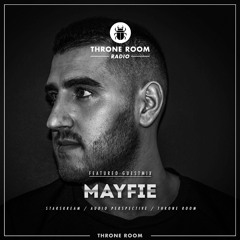 Throne Room Radio #027 - Mayfie