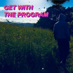 Get With The Program EP
