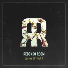 Redondo Room Summer Edition 2018 vol. 1