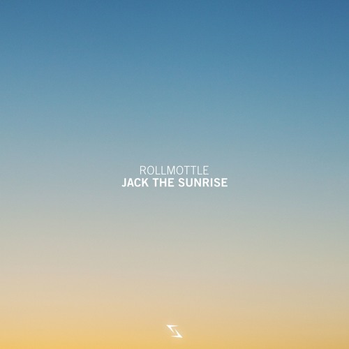 Rollmottle - Jack The Sunrise (Extended Dub)