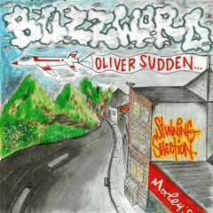 Oliver Sudden & DJ Buzzword - Shtill Down