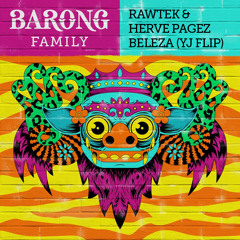 Rawtek & Herve Pagez - Beleza (YUNGJULIAN Flip)