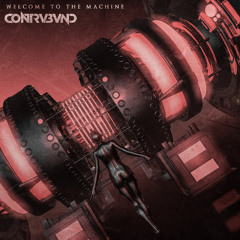 Contrvbvnd - Welcome To The Machine (Original Mix)