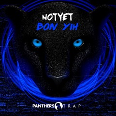 NotYet - Bon Yih