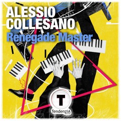 (TR 197B) Alessio Collesano - Renegade Master (Original Mix)