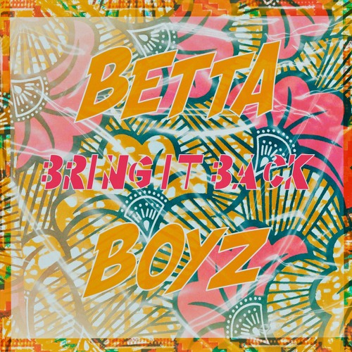 Betta Boyz & Ini Oladosu - Bring It Back (feat. MONTAE X.)