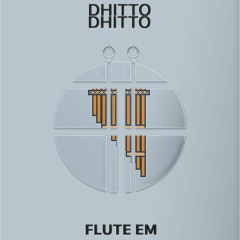 Flute // Em
