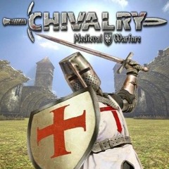Chivalry The Game