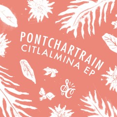 Pontchartrain - Citlalmina (Preview)