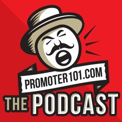 Promoter 101 # 82 - UTA's Dave Shapiro, Aiken Promotions Peter Aiken, Rick Schultz