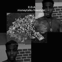 Moneytalk Freestyle  (prod.soundplugg)(mixed by Beatzboy)
