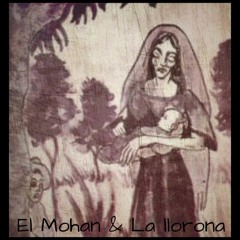 Mario Ochoa,Ramon Bedoya, Toshiro - El Mohan & La Llorona_ Hernan Beat Bootleg