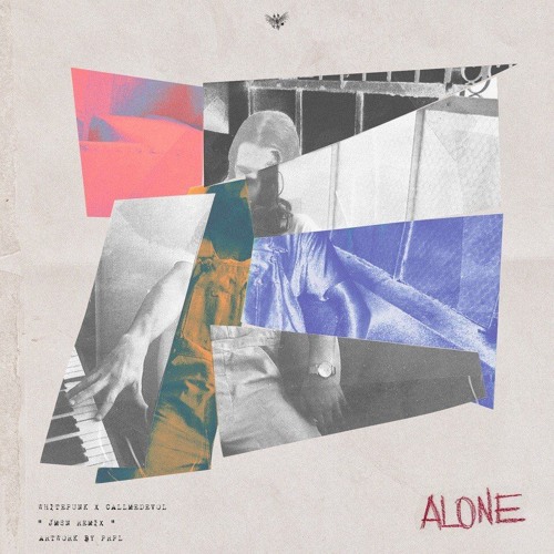JMSN - Alone Remix W/ CallMeDevol