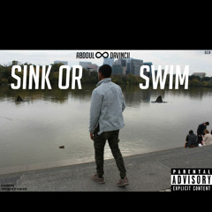Sink or Swim (prod. by dj sizzle)