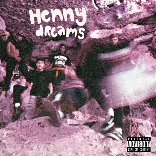 HENNY DREAMS (PROD. GULFWEY)