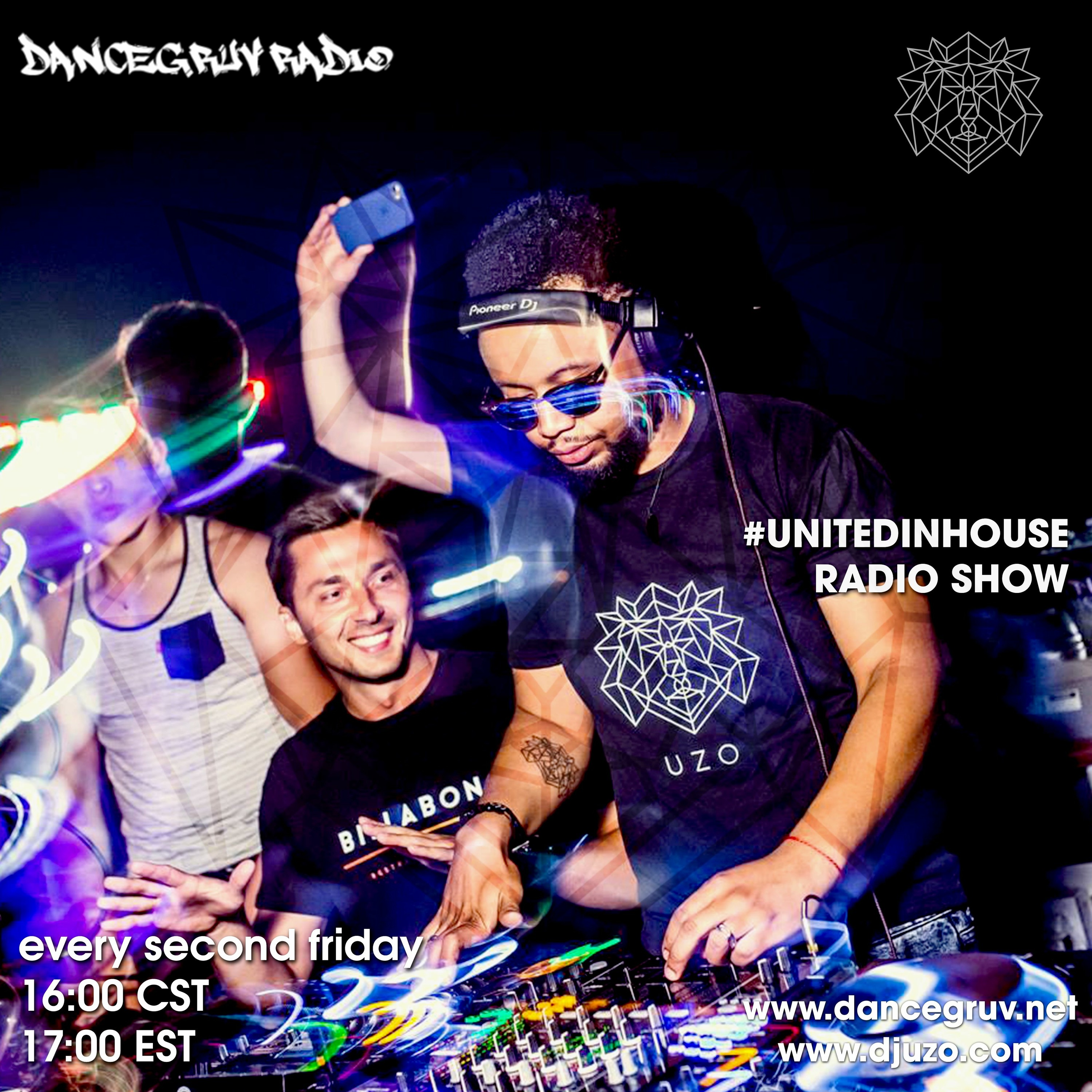 DanceGruv [013] - #UNITEDINHOUSE RADIO SHOW - DJ UZO episode artwork