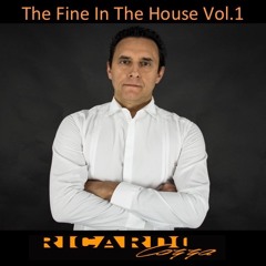 The Fine In The House Vol.1 (by DJ Ricardo Cozza)