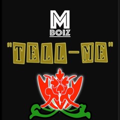 Tell Me (PROD. by Moshuun)