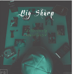 Big Sharp - Memory Lane