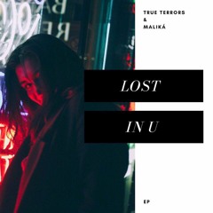 Lost In U (feat. Maliká)