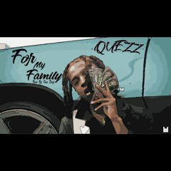 For My Family [Prod. By ToneDeaf]