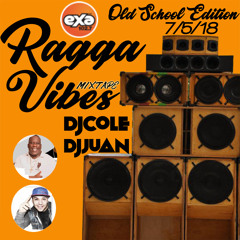 Dj Juan Dj Cole Exa Ragga Vibes Reggae Old School parte 1