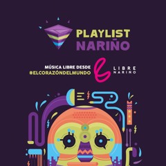 Playlist Nariño - Irreal / Mandragora
