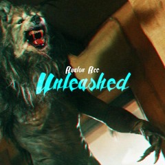 Avalon Ace- Unleashed (MUSIC VIDEO IN DESCRIPTION)