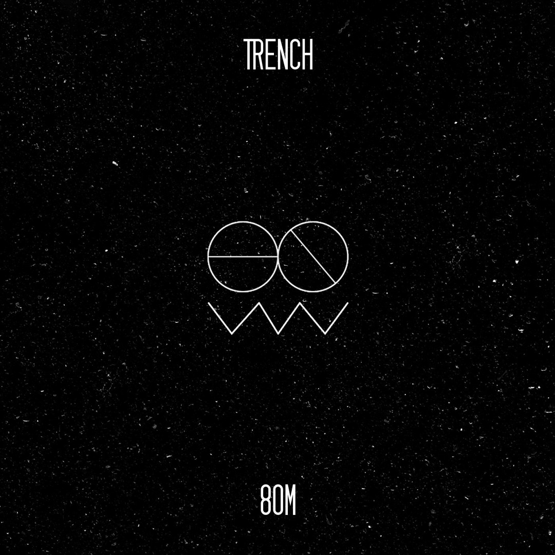 Stream Trench by 80M | Listen online for free on SoundCloud
