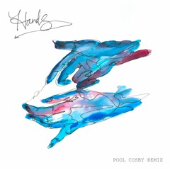 Tiger Darrow - Hands (Pool Cosby Remix)