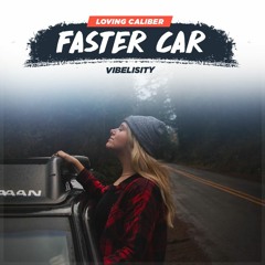 Loving Caliber - Faster Car