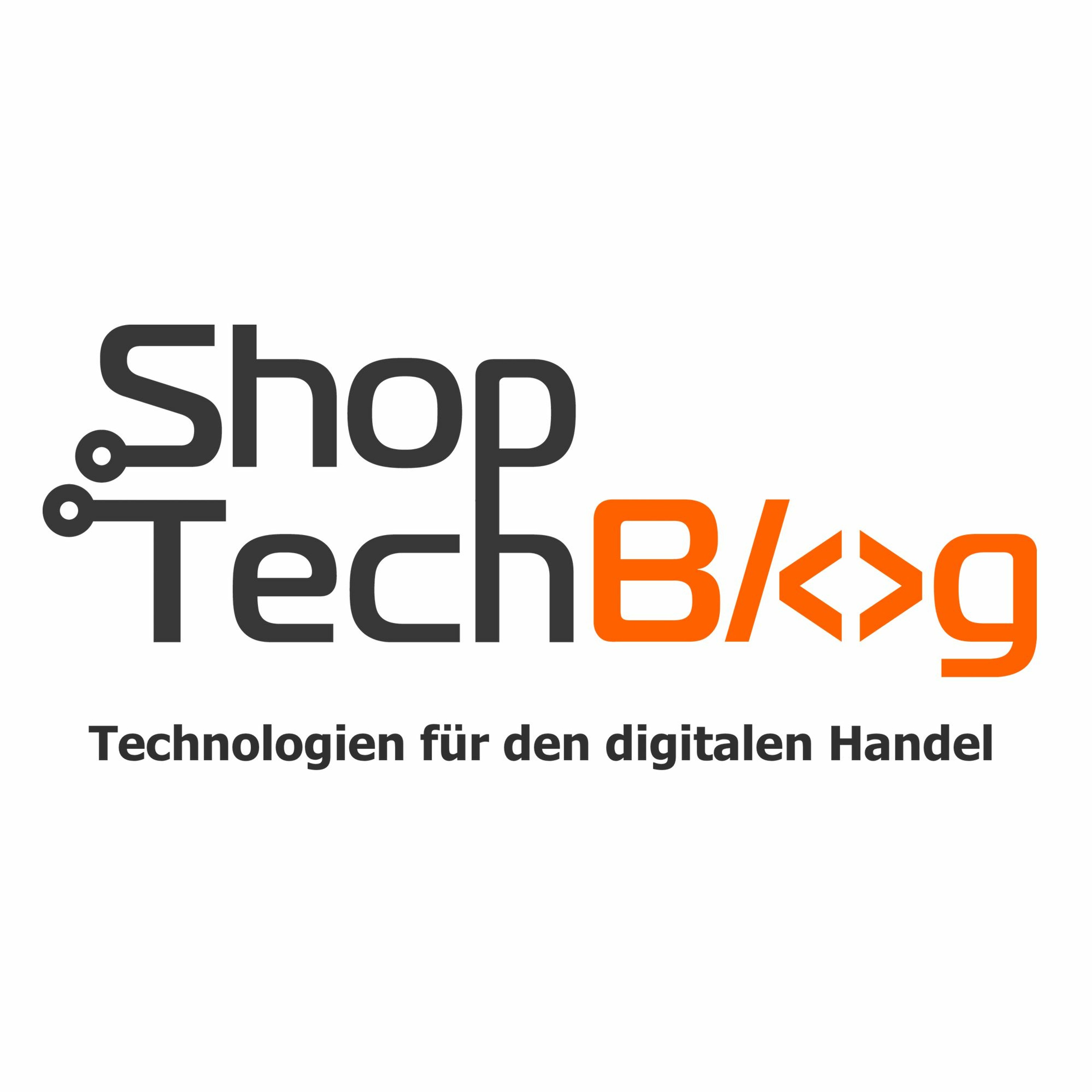 ShopTechBlog – Technologien für digitalen Handel