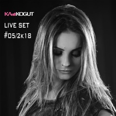 Ka Kogut live Set @ 05- 2k18