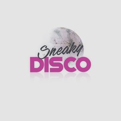 Sneaky Disco EP85 Feat Good2Groove Exclusive Guest Mix Don Dayglow