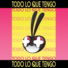 Todo Lo Que Tengo(ft Della)