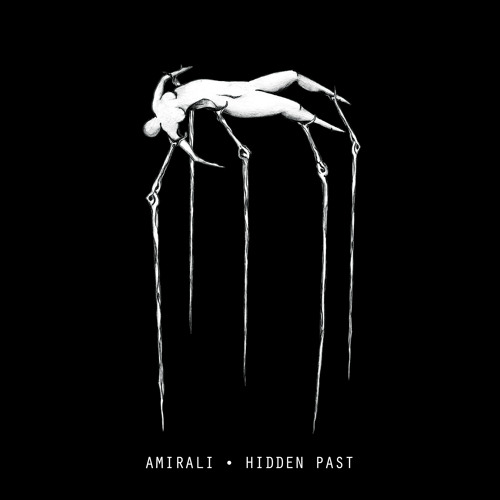 Premiere : Amirali - Hidden Past (Original Mix) [Dark Matters]