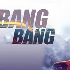 Bang - Bang Song - Jordan Sandhu