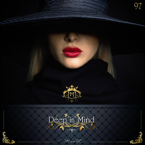 Deep in Mind Vol.97 By Manu DC