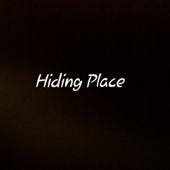 Hiding Place by Citizens and Saints (Cover)