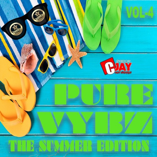 DJCJAY PRESENTS PURE VYBZ VOL-4 (RAW) 2018